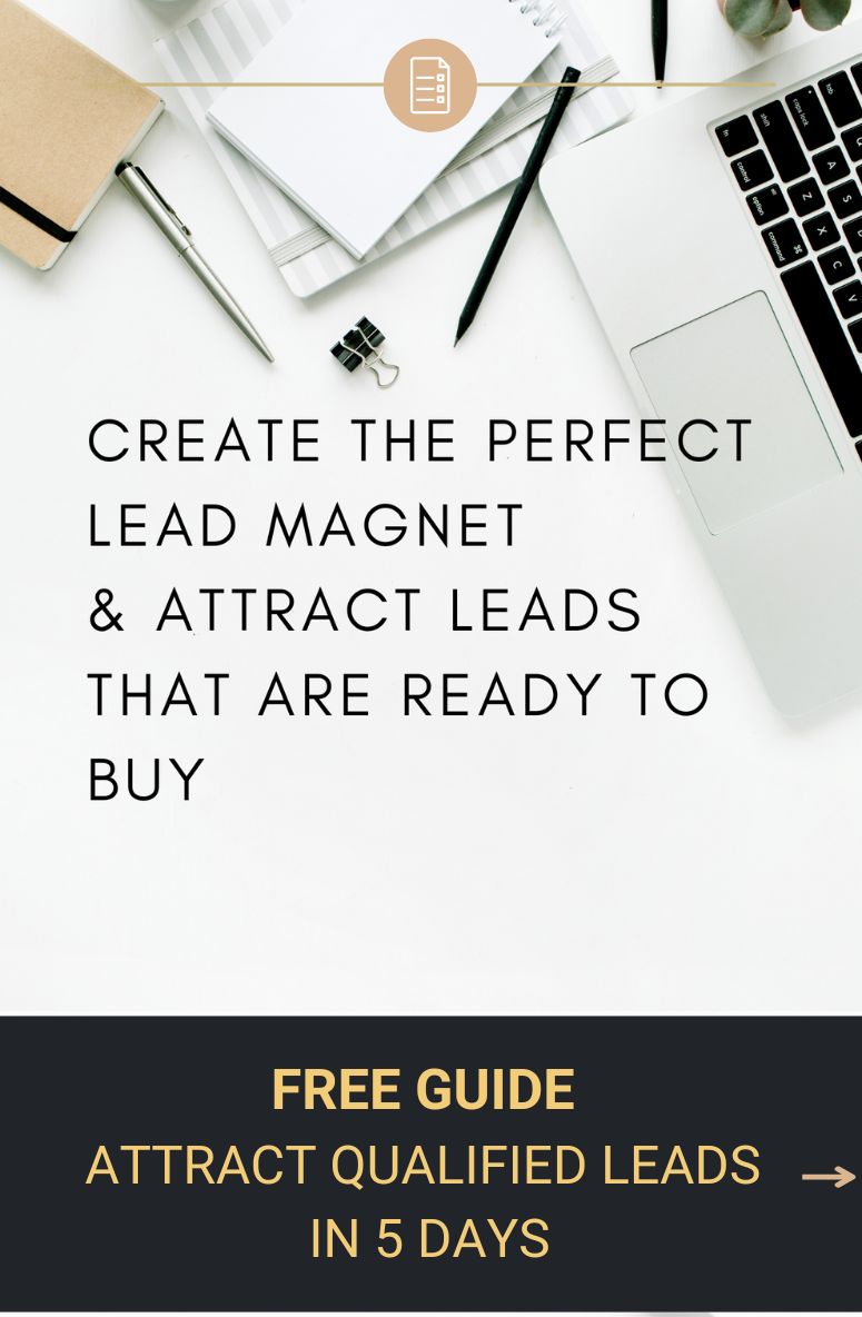 FREE GUIDE ATTRACT QUALIFIED LEADS IN 5 DAYS