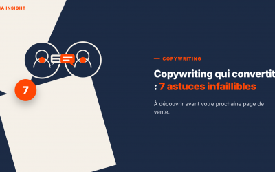Copywriting qui Convertit : 7 Astuces Infaillibles à Découvrir